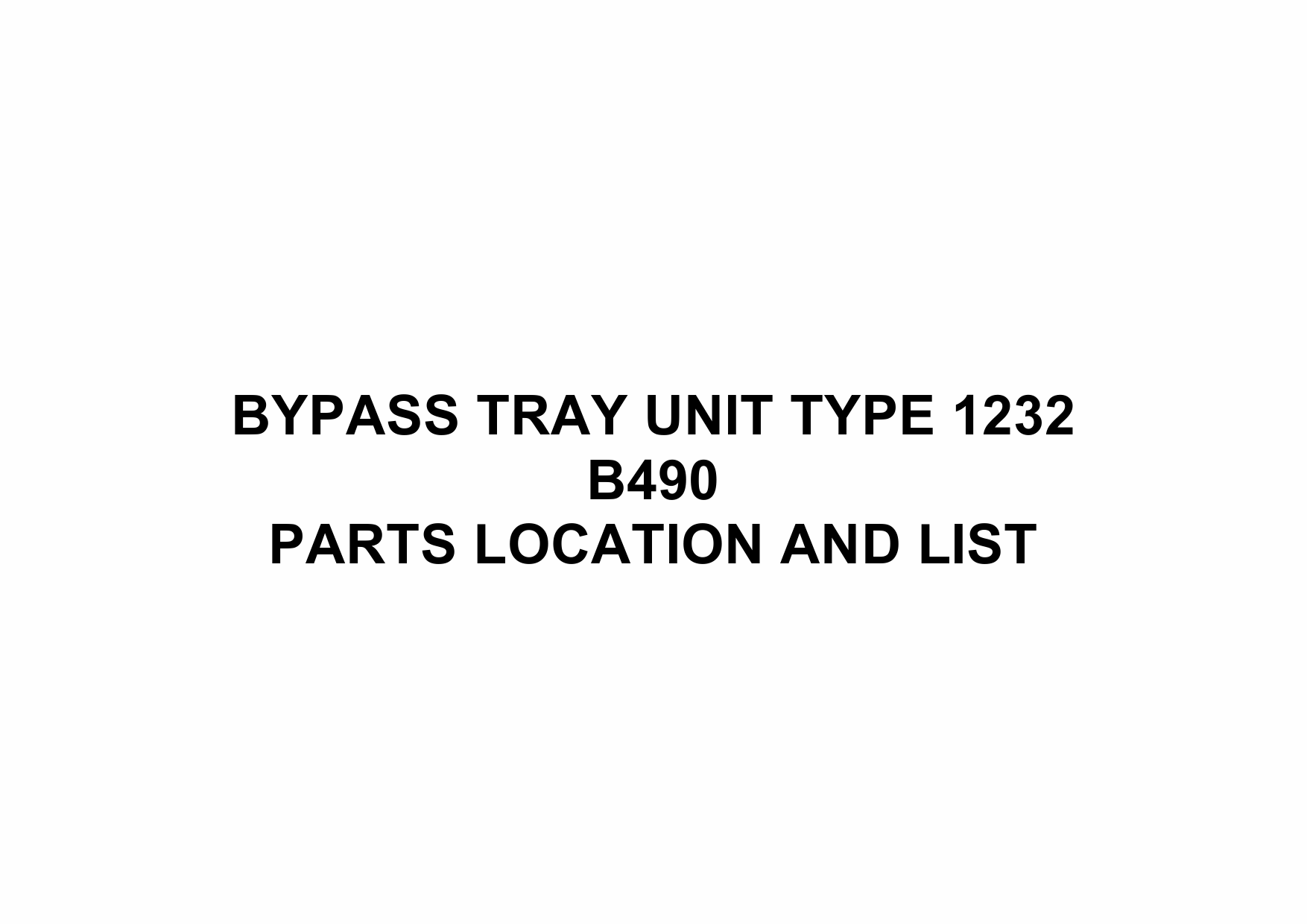 RICOH Options B490 BYPASS-TRAY-UNIT-TYPE-1232 Parts Catalog PDF download-1